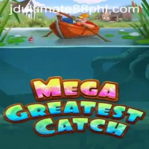 MegaGreatestCatch and jdultimate88: A Deep Dive into the Phenomenal New Game